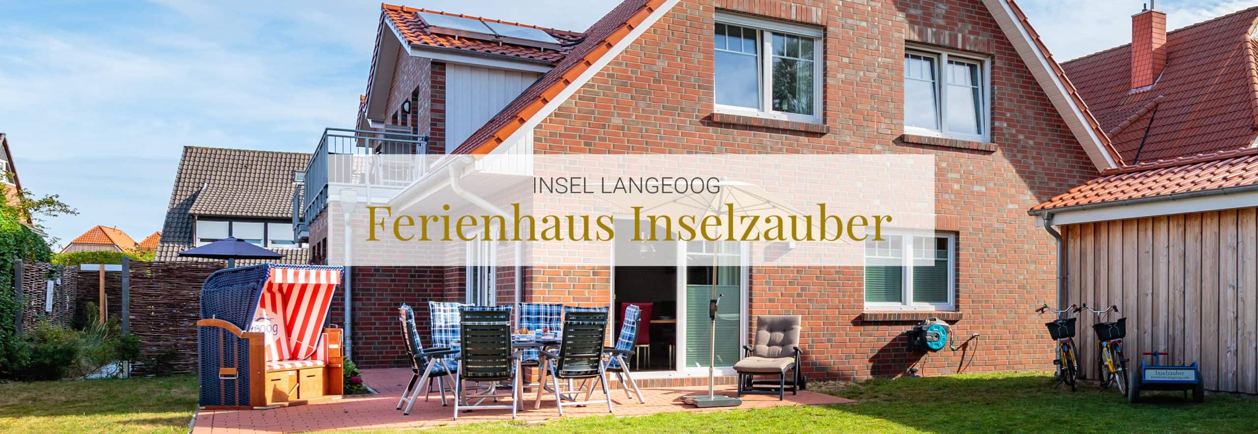 Ferienhaus Langeoog mit eigenem Garten und Strandkorb